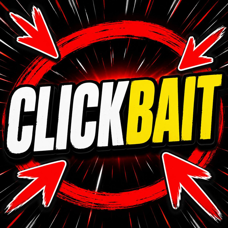 CLICKBAIT